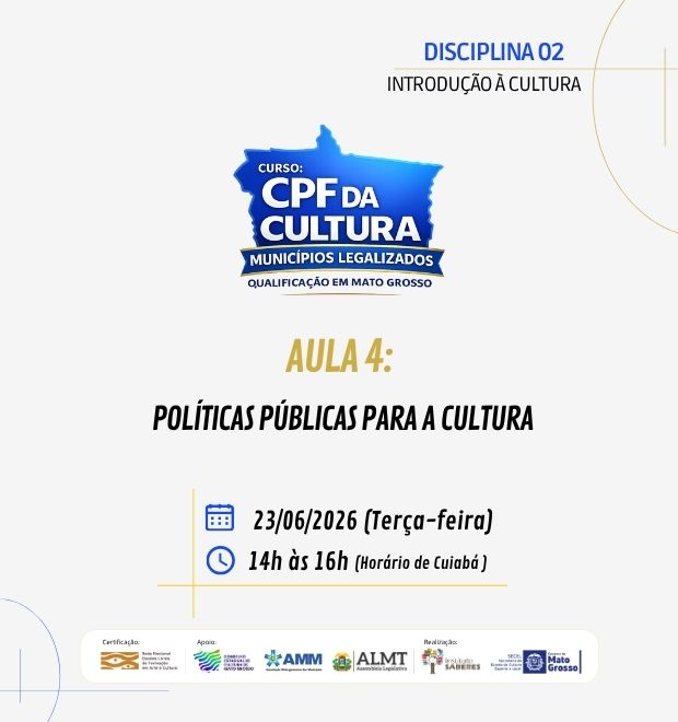04.AULA 04 (23/06/2026): POLÍTICAS PÚBLICAS PARA A CULTURA