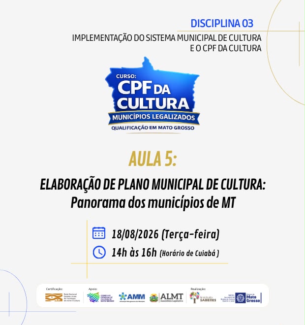 05.AULA 05 (18/08/2026): ELABORAÇÃO DE PLANO MUNICIPAL DE CULTURA – Panorama dos municípios